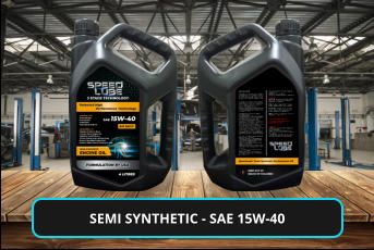 SEMI SYNTHETIC - sae 15w-40